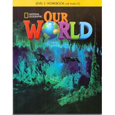 Our World 5: Workbook + Audio Cd