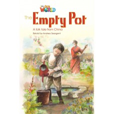 Our World 4 (bre) - Reader 2: The Empty Pot: A Folktale From China