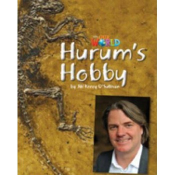 Our World 4 (bre) - Reader 8: Hurum’s Hobby