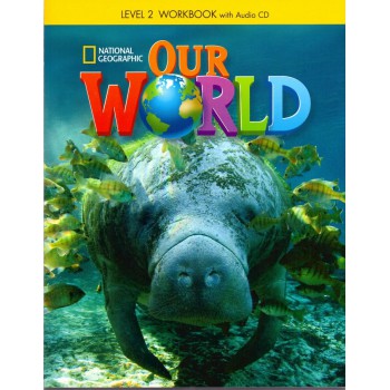 Our World 2 (bre): Workbook With Audio Cd