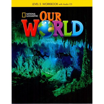 Our World 5 (bre): Workbook With Audio Cd