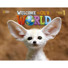 Welcome To Our World 1: Lesson Planner With Classroom Audio Cd, Teacher''''s Resource Cdrom, And Teacher Dvd