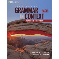 Grammar In Context - 6e - Basic: Teacher´s Edition