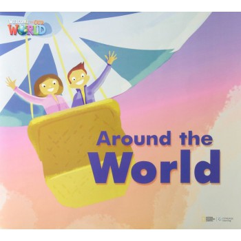 Welcome To Our World 3: Reader 12: Around The Worldbig Book