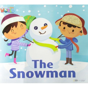 Welcome To Our World 3: Reader 9: The Snowmanbig Book