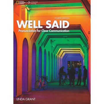 Well Said: Pronunciation For Clear Communication - 4th Edition: Text