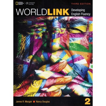 World Link 3rd Edition Book 2: Student Book With My World Link Online