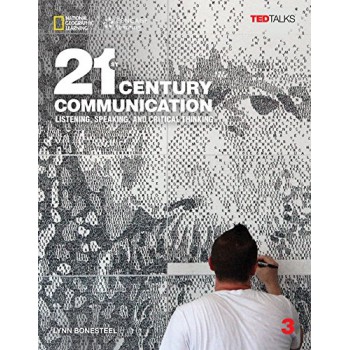 21st Century Communication 3: Listening, Speaking And Critical Thinking: Teacher´s Guide