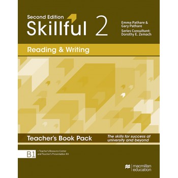 Skillful Reading & Writing 2 - Teachers Book Pack