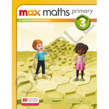Max Maths Primary 3: A Singapore Approach - Workbook