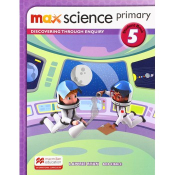 Max Science 5 - Primary: Student''''s Book With Dsb