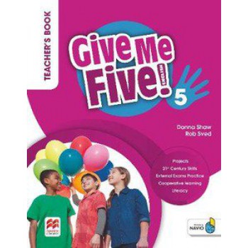 Give Me Ive! 5: Teacher''''s Book Pack