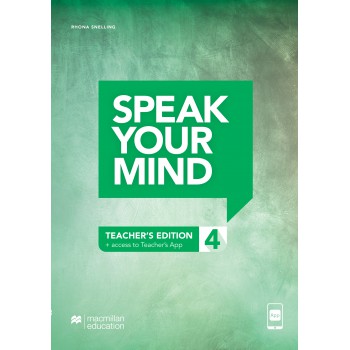 Speak Your Mind - Teachers Edition With-app - 4