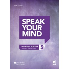 Speak Your Mind - Teachers Edition With-app - 5