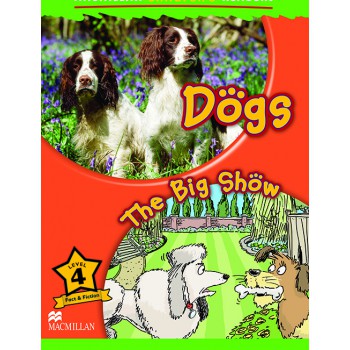 Dogs / The Big Show Dogs / The Big Show