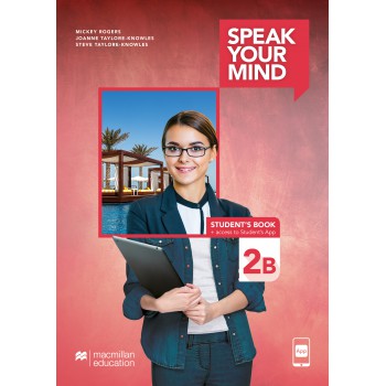 Speak Your Mind - Students Book & App - 2b