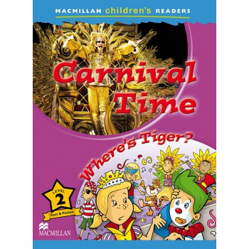 Carnival Time / Wheres Tiger? Carnival Time / Wheres Tiger?