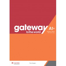Gateway To The World - Teachers Book With App - A1+