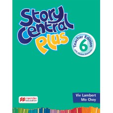 Story Central Plus Teacher´s Book With Ebook Pack-6
