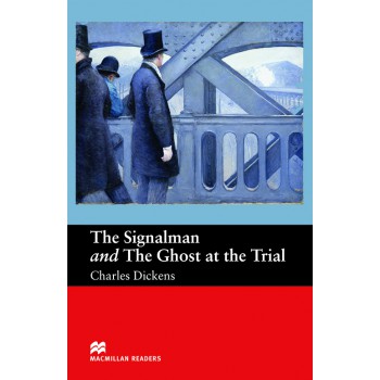 The Signalman And The Ghost At The Trial