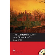 The Canterville Ghost And Other Stories (audio Cd Included)
