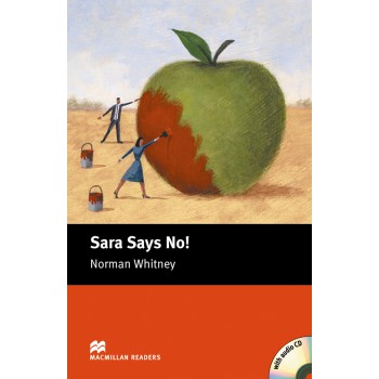 Sara Says No! (audio Cd Included) Sara Says No! (audio Cd Included)