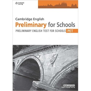 Cambridge English Preliminary For Schools - Pet: Student Book