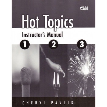 Hot Topics 1 To 3: Instructor''''s Manual