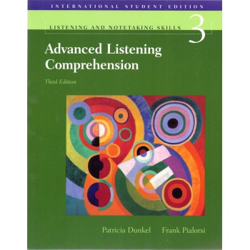 Advanced Listening Comprehension 3: Text (listening And Notetaking Series)