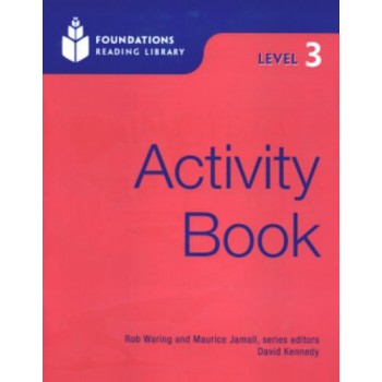 Foundations Reading Library Level 3: Activity Book