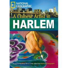 Footprint Reading Library - Level 6 2200 B2 - A Chinese Artist In Harlem: American English