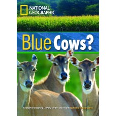 Footprint Reading Library - Level 4 1600 B1 - Blue Cows?: American English