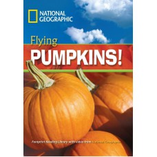 Footprint Reading Library - Level 3 1300 B1 - Flying Pumpkins!: American English