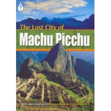 Footprint Reading Library - Level 1 800 A2 - The Lost City Of Machu Picchu: British English