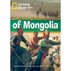 Footprint Reading Library - Level 1 800 A2 - The Young Riders Of Mongolia: British English