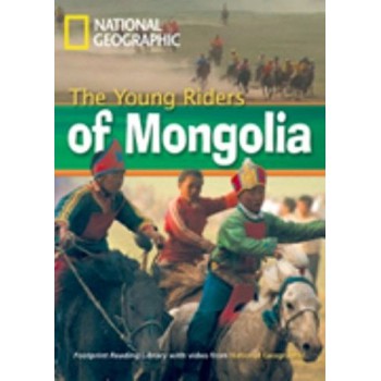 Footprint Reading Library - Level 1 800 A2 - The Young Riders Of Mongolia: British English