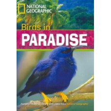 Footprint Reading Library - Level 3 1300 B1 - Birds In Paradise: British English