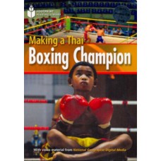 Footprint Reading Library - Level 2 1000 A2 - Making A Thai Boxing Champion: British English