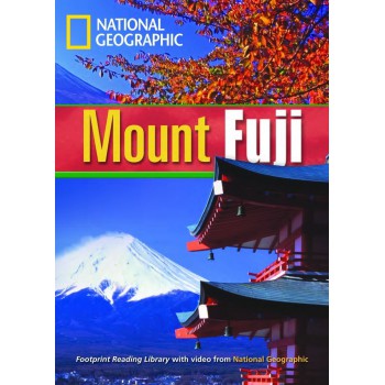 Footprint Reading Library - Level 4 1600 B1 - Mount Fuji: British English