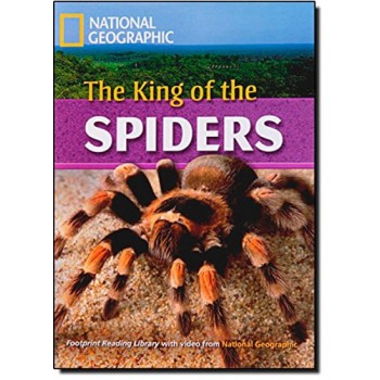 Footprint Reading Library - Level 7 2600 C1 - The King Of The Spiders: British English