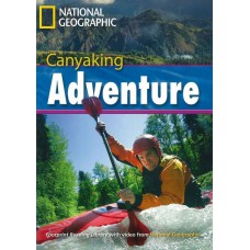 Footprint Reading Library - Level 7 2600 C1 - Canyaking Adventure: British English