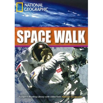 Footprint Reading Library - Level 7 2600 C1 - Spacewalk: British English