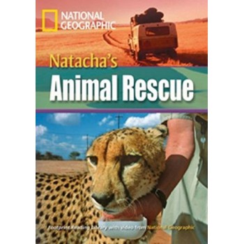 Footprint Reading Library - Level 8 3000 C1 - Natacha´s Animal Rescue: British English