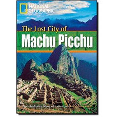 Footprint Reading Library - Level 1 800 A2 - The Lost City Of Machu Picchu: American English