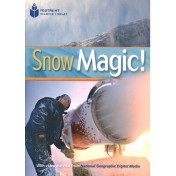 Footprint Reading Library - Level 1 800 A2 - Snow Magic!: American English