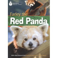 Footprint Reading Library - Level 2 1000 A2 - Farley The Red Panda: American English