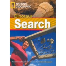 Footprint Reading Library - Level 2 1000 A2 - Dinosaur Search: American English