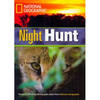 Footprint Reading Library - Level 3 1300 B1 - Night Hunt: American English