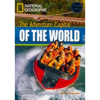 Footprint Reading Library - Level 3 1300 B1 - The Adventure Capital Of The World: American English