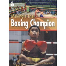 Footprint Reading Library - Level 2 1000 A2 - Making A Thai Boxing Champion: American English